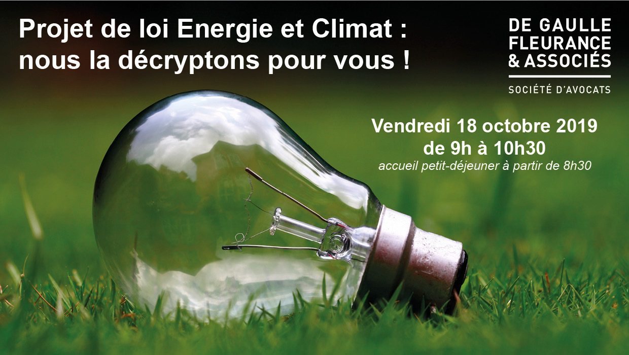 Petit-déjeuner conférence – Projet de loi Energie et Climat : nous la décryptons pour vous !