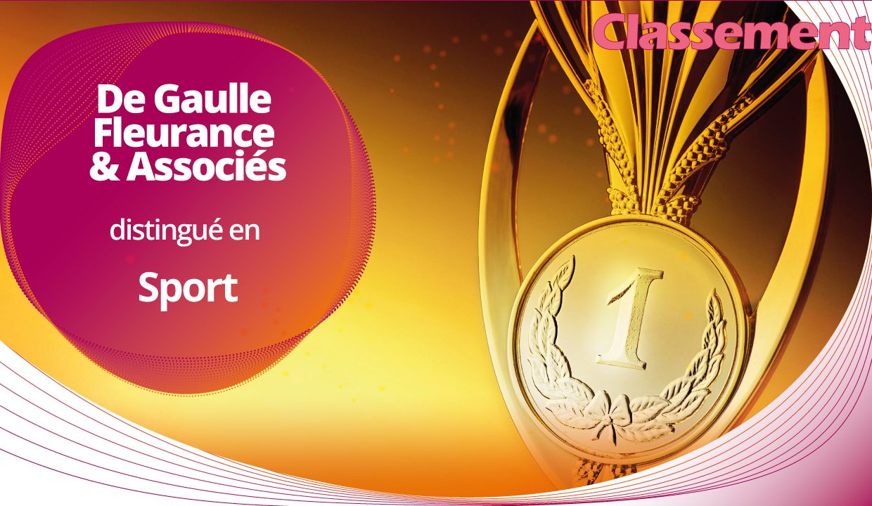 De Gaulle Fleurance & Associés compte parmi les meilleurs cabinets d’avocats en Sports