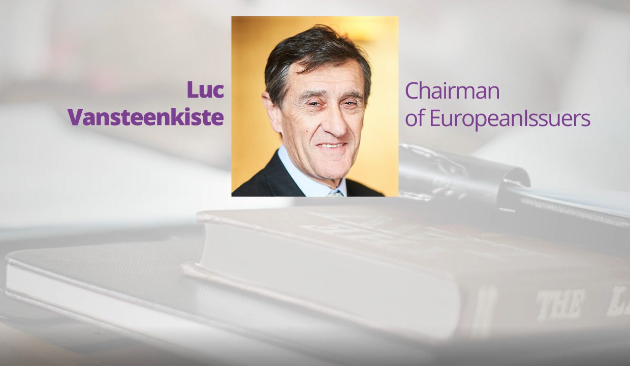 Interview with Luc  Vansteenkiste, Chairman of EuropeanIssuers