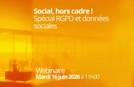 Spécial RGPD et données sociales